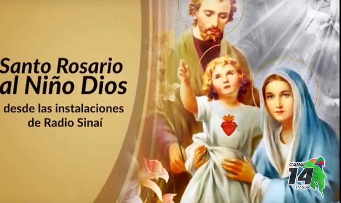 Tradicional Rosario del Niño Dios en Radio Sinaí 2020 Tv Sur Canal 14 Tradicional Rosario del Niño Dios en Radio Sinaí 2020 Tv Sur Canal 14