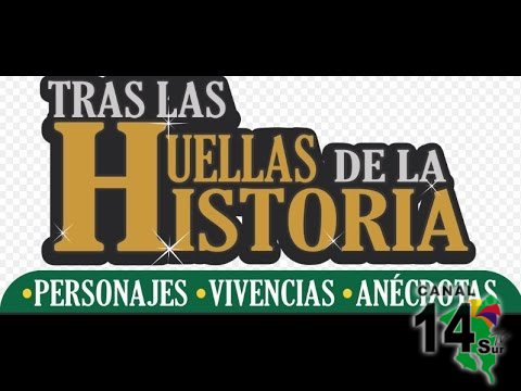 Tras las Huellas de la Historia nos tiene el relato de Porfirio Montero