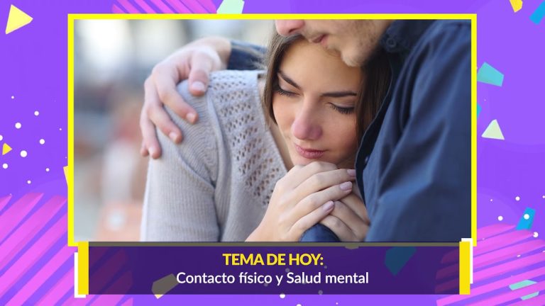 Bienestar: contacto física y salud mental